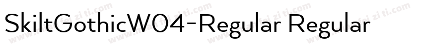 SkiltGothicW04-Regular Regular字体转换